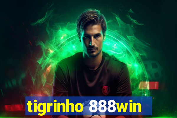 tigrinho 888win